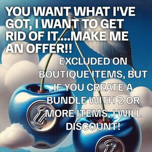 MAKE ME AN OFFER!!!!